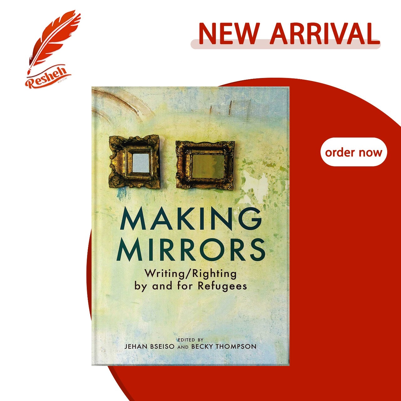 Making Mirrors: Writing/righting By Refugees (original)
Becky Thompson Jehan Bseiso