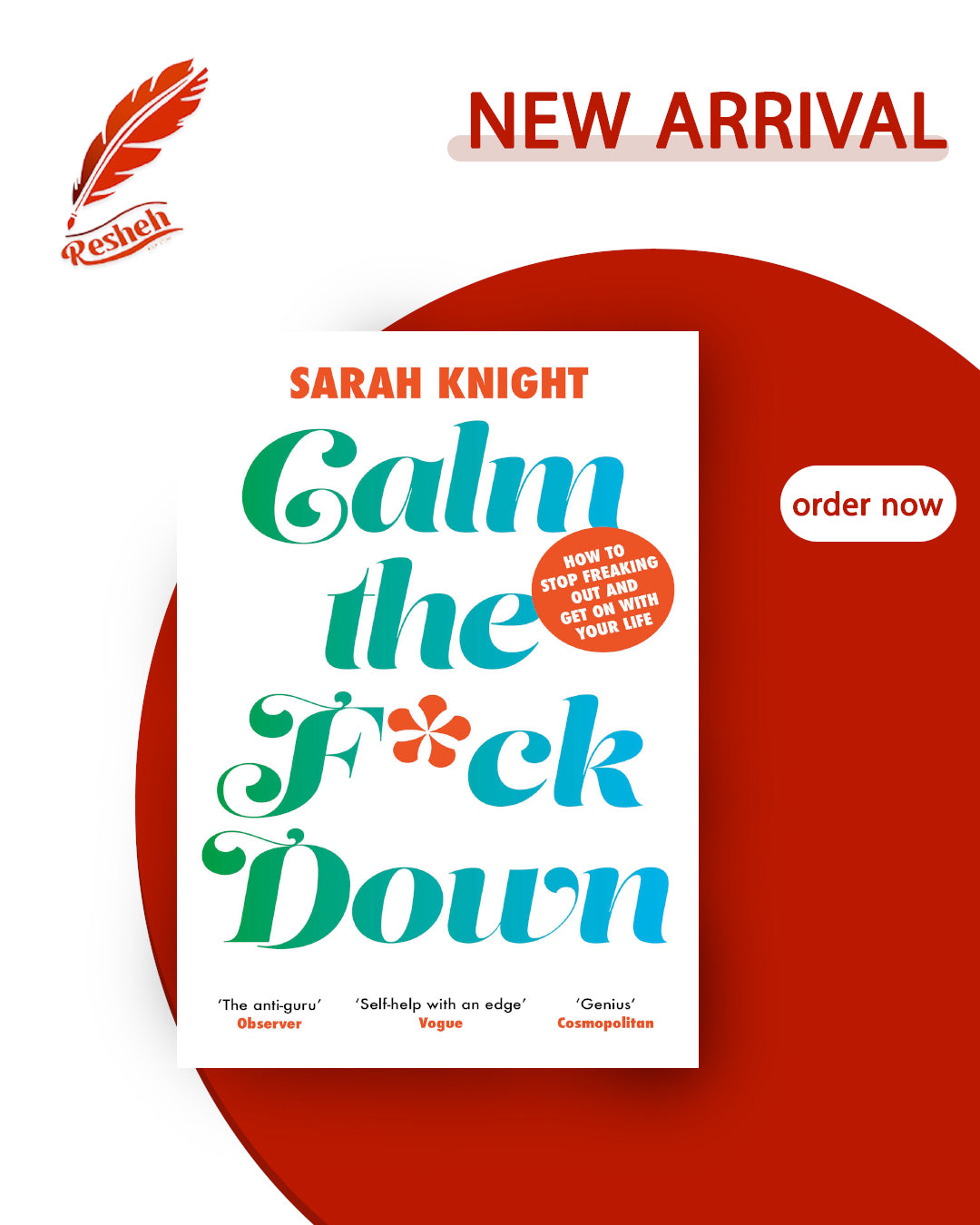 Calm the F*ck Down (original)
Sarah Knight