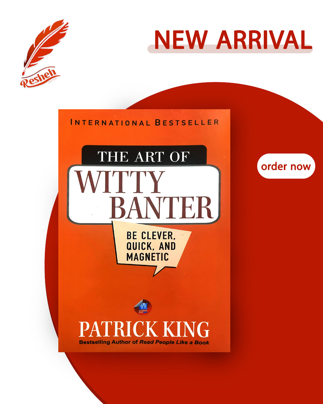 The Art of Witty Banter (original)
Patrick King