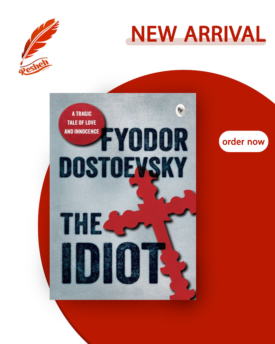 The Idiot (original)
Fyodor Dostoevsky