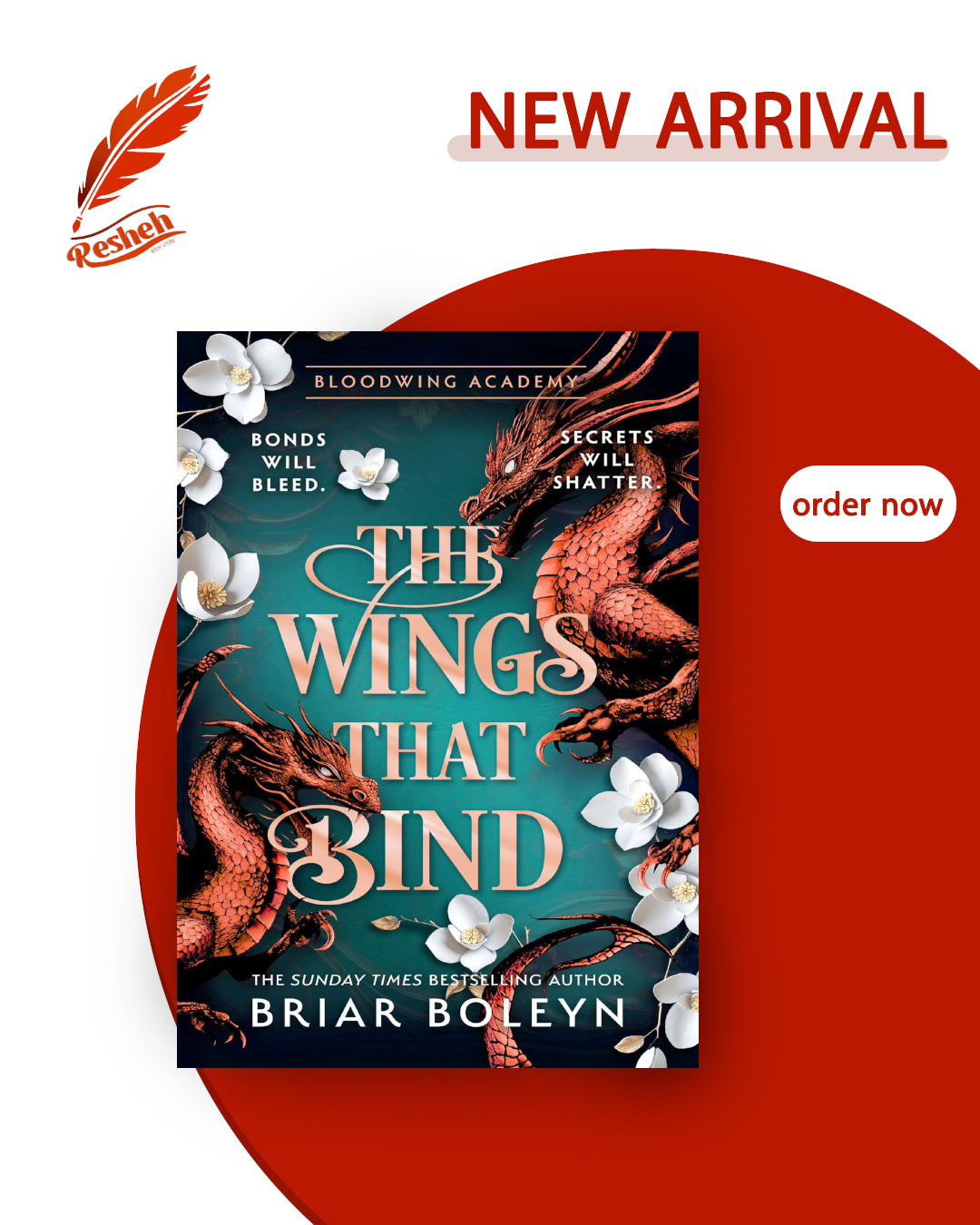 Bloodwing Academy #3
The Wings That Bind (hardcover)
Briar Boleyn