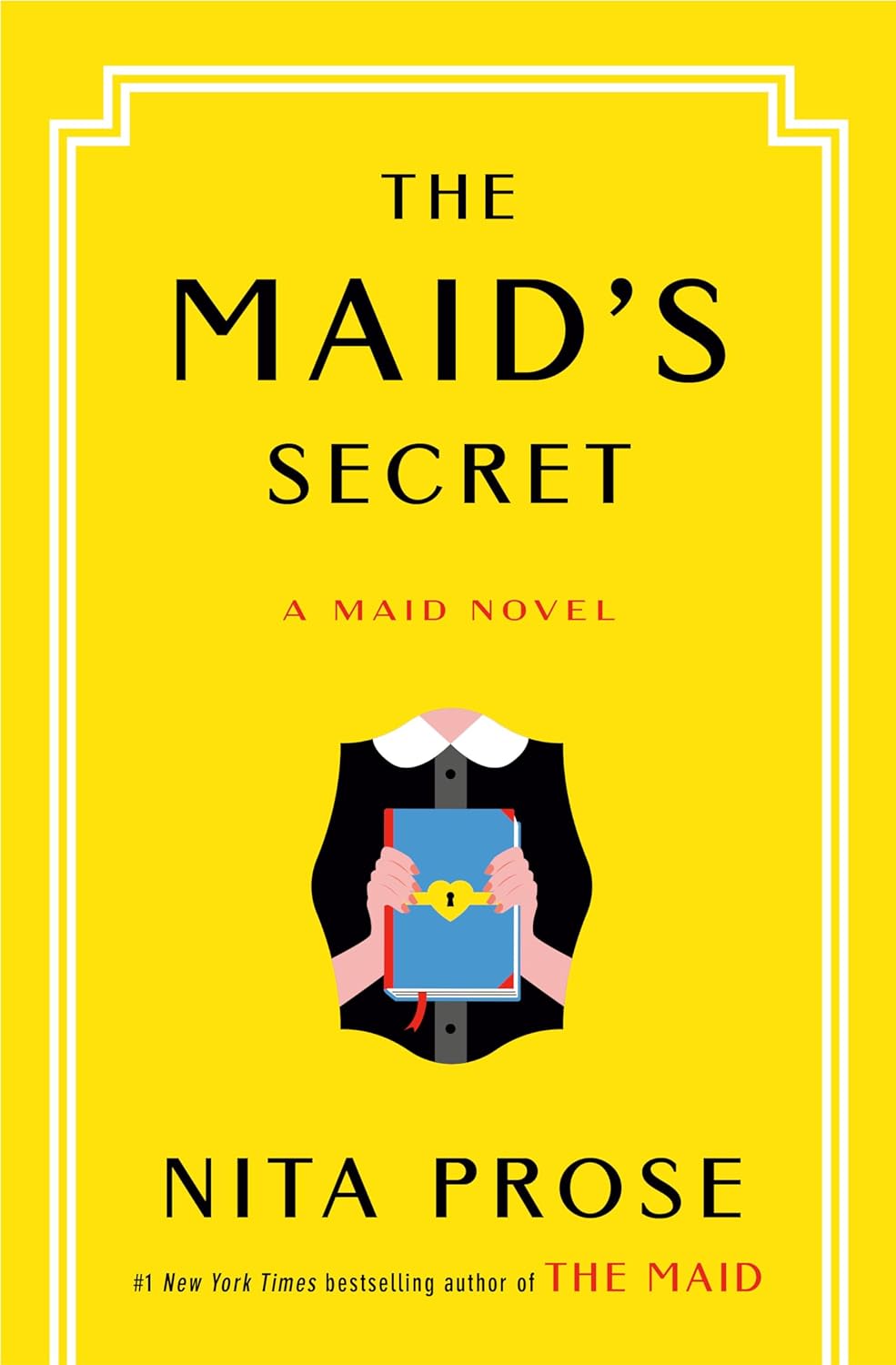 Molly the Maid #3
The Maid's Secret (original)
Nita Prose