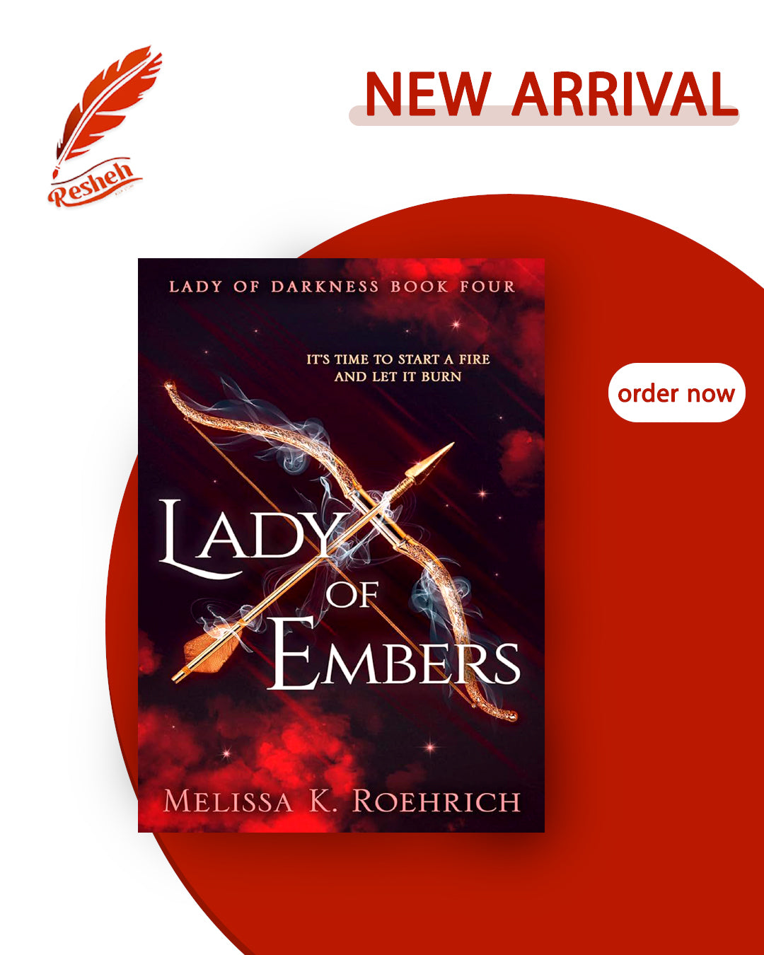 Lady of Darkness #4
Lady of Embers (original)
Melissa K. Roehric