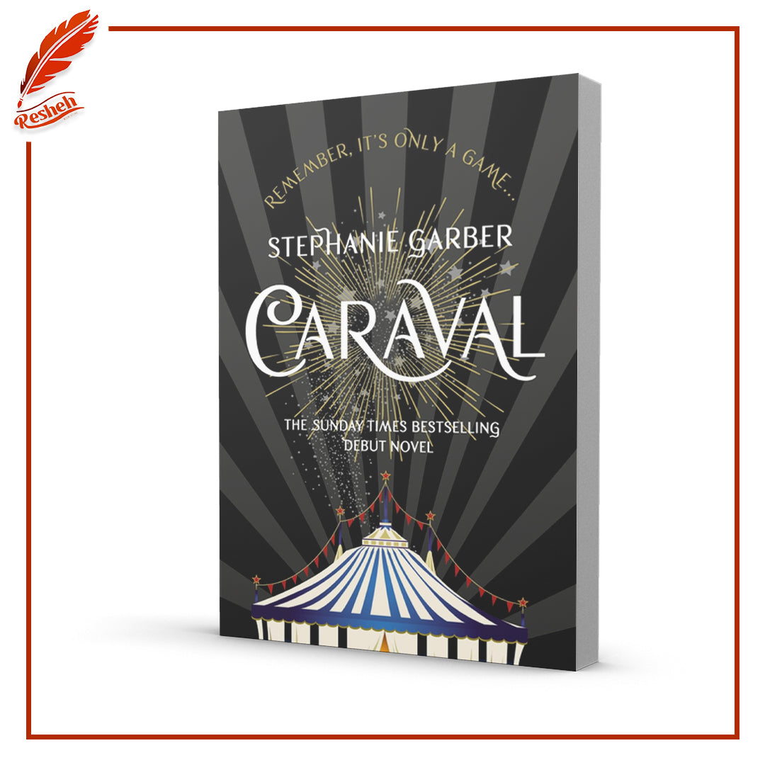 Caraval #1
Caraval
Stephanie Garber