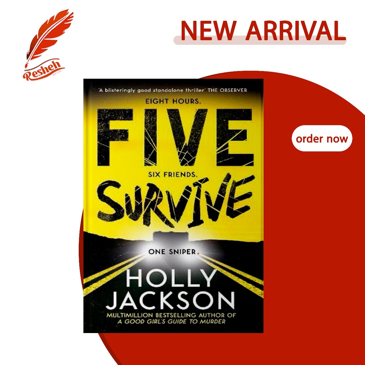 Five Survive
Holly Jackson