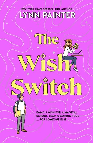 The Wish Switch
Lynn Painter