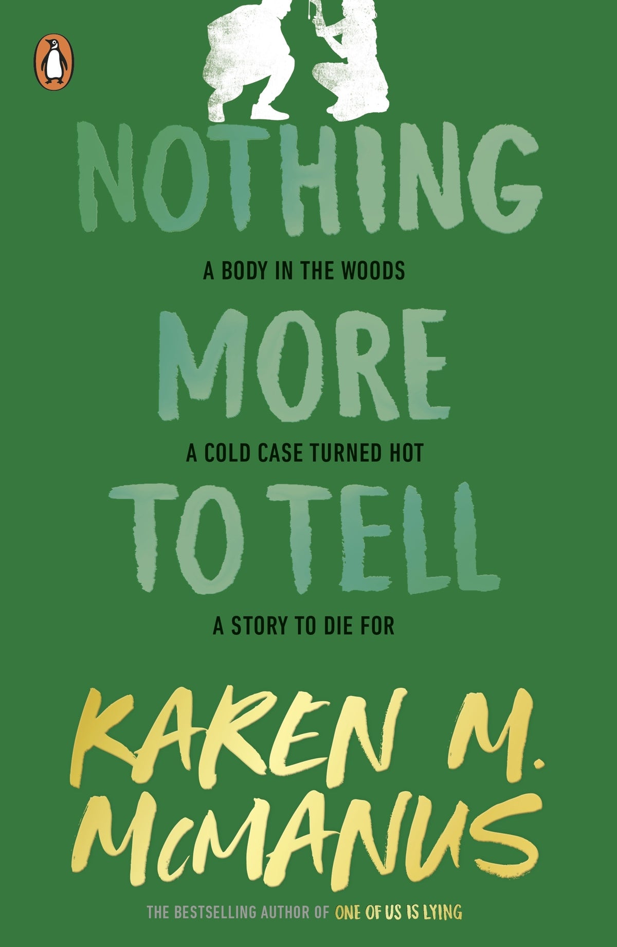 Nothing More to Tell (original)
Karen M. McManus