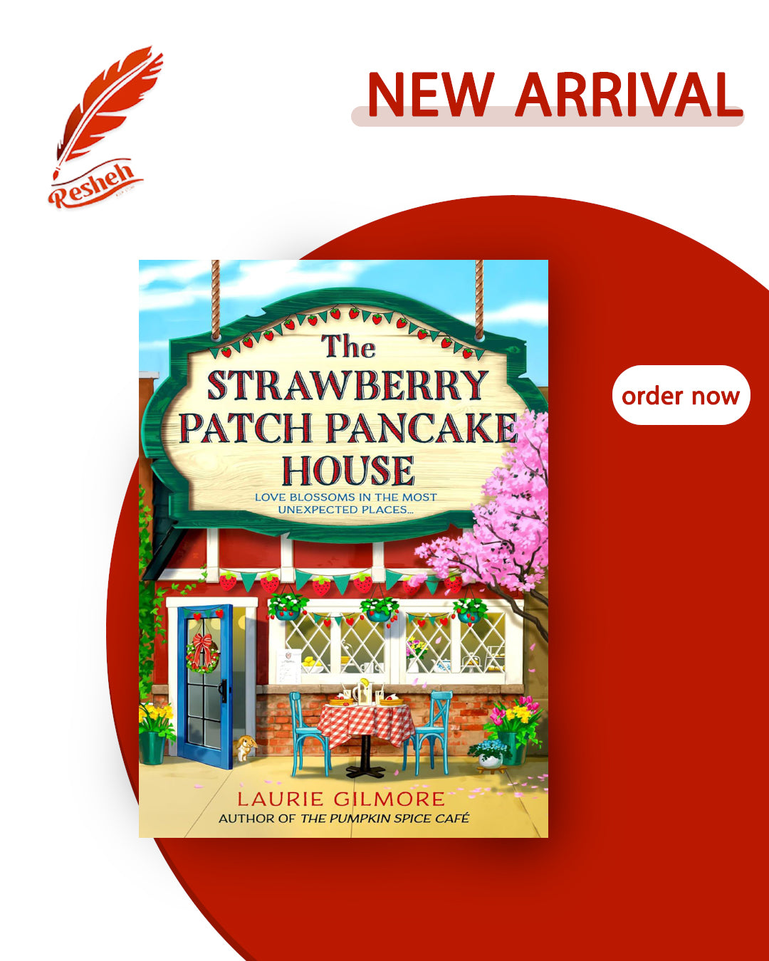 Dream Harbor #4
The Strawberry Patch Pancake House (original)
Laurie Gilmore