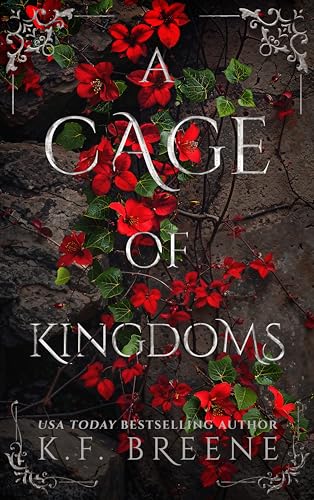 A Cage of Kingdoms
K.F. Breene