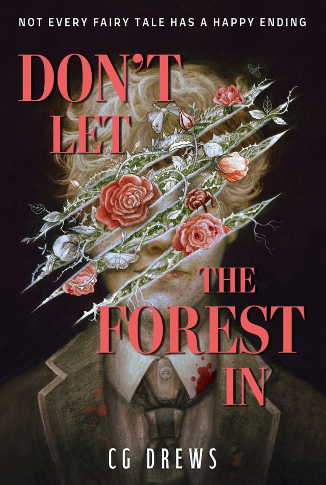 Don't Let the Forest In (original )
C.G. Drews