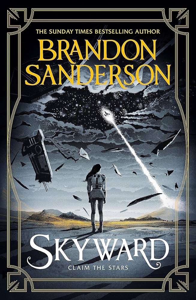 Skyward (original)
Brandon Sanderson
