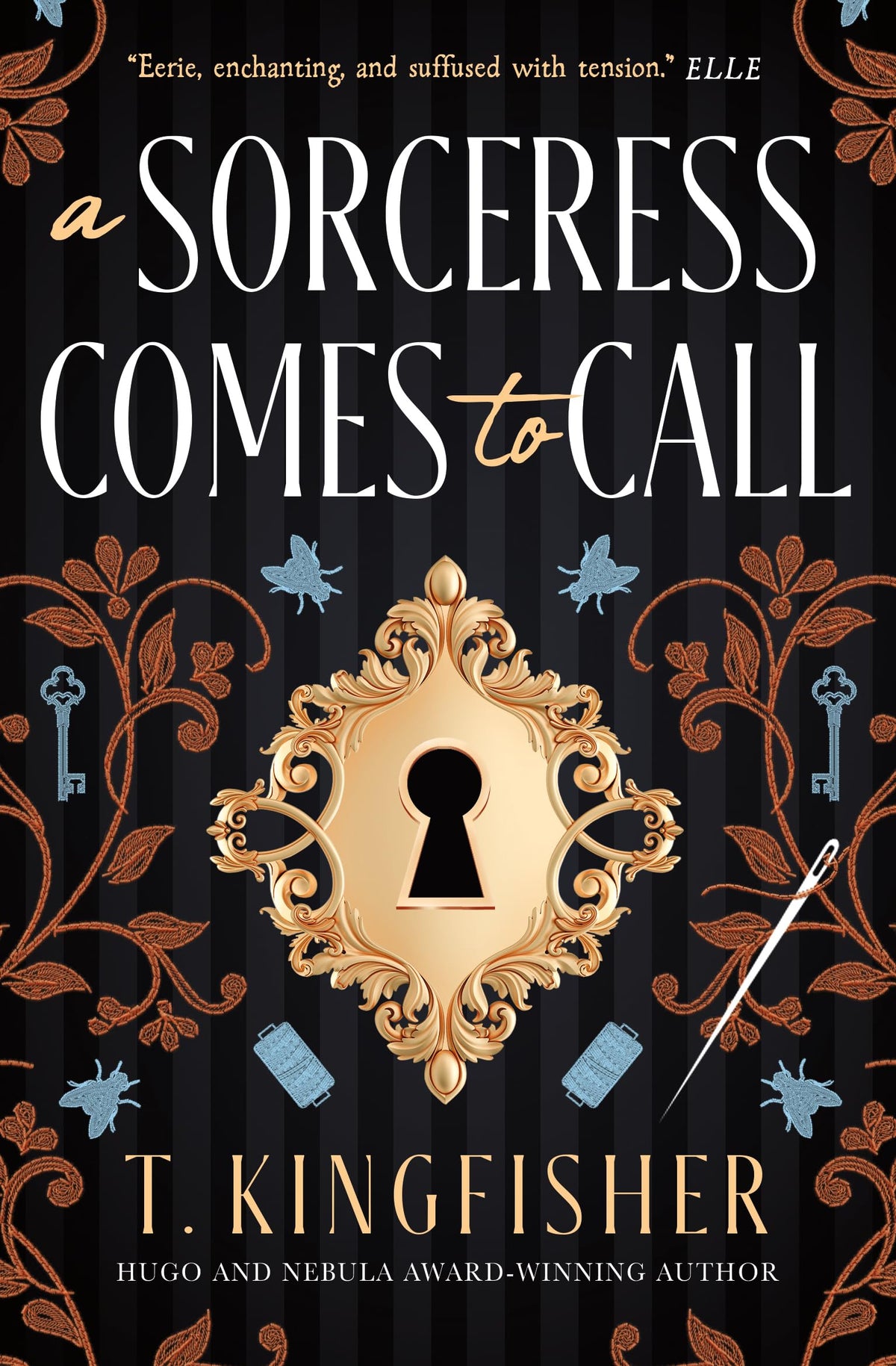 A Sorceress Comes to Call (original)
T. Kingfisher