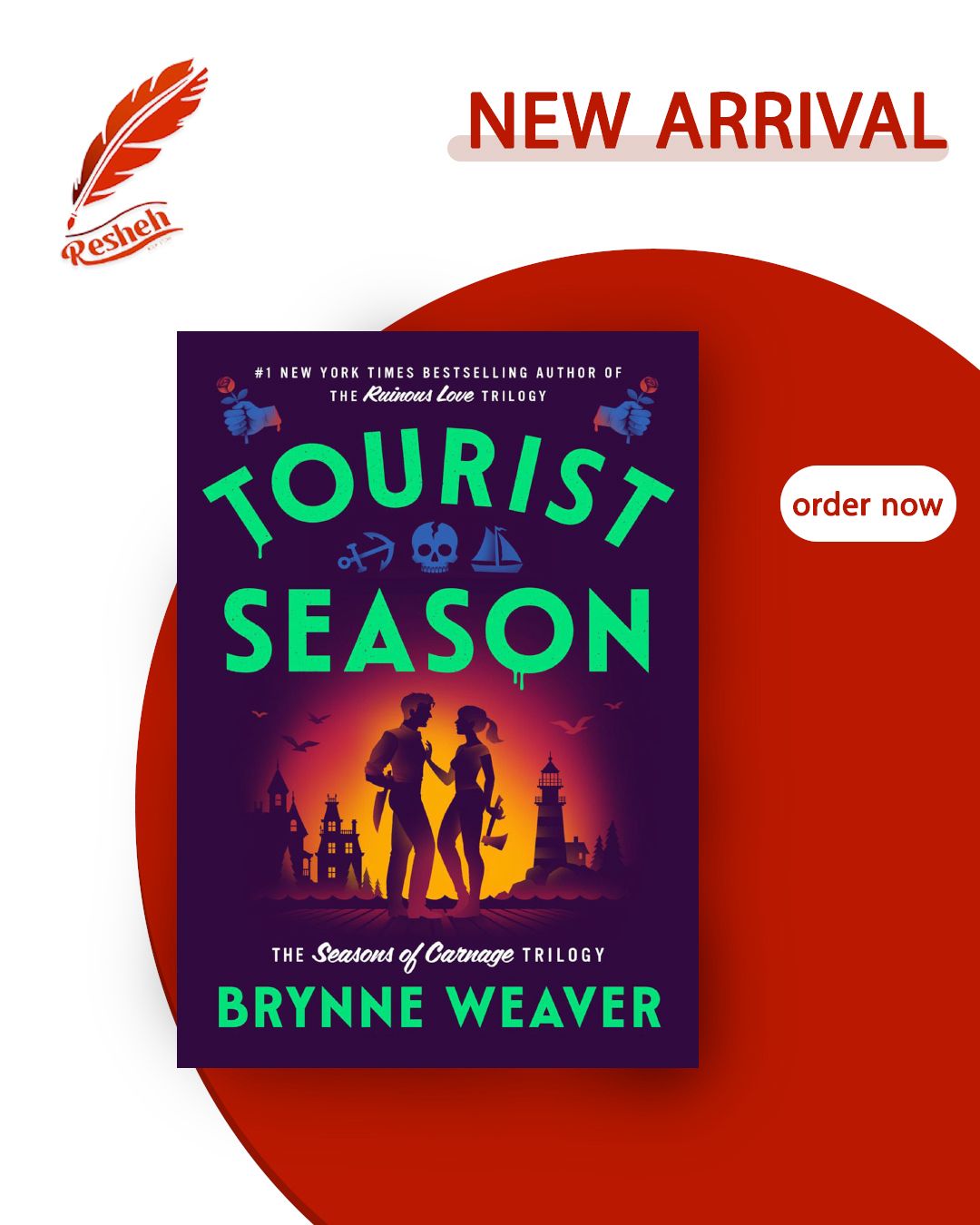 The Seasons of Carnage Trilogy #1
Tourist Season
Brynne Weaver