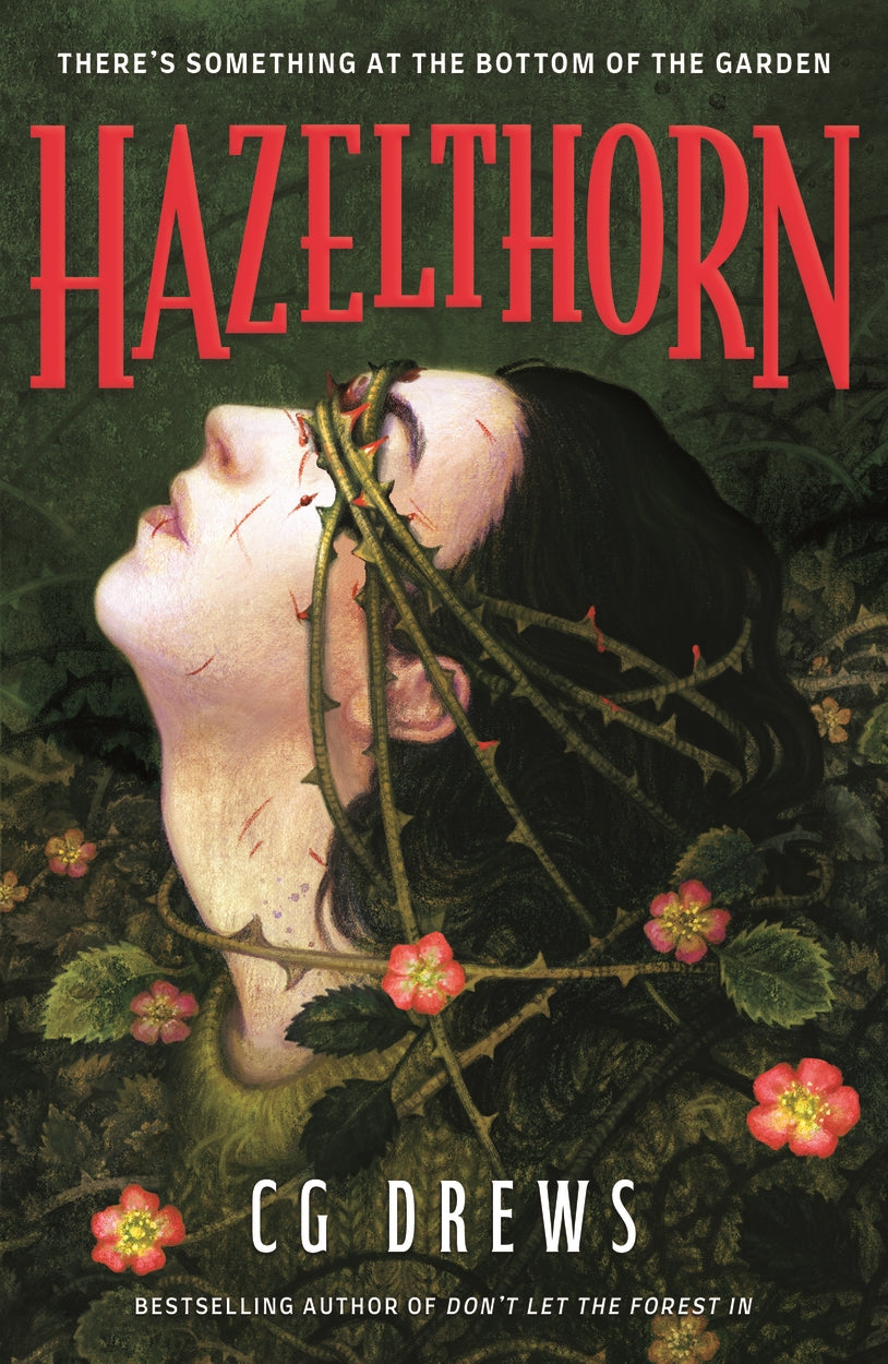 Hazelthorn (original)
C.G. Drews