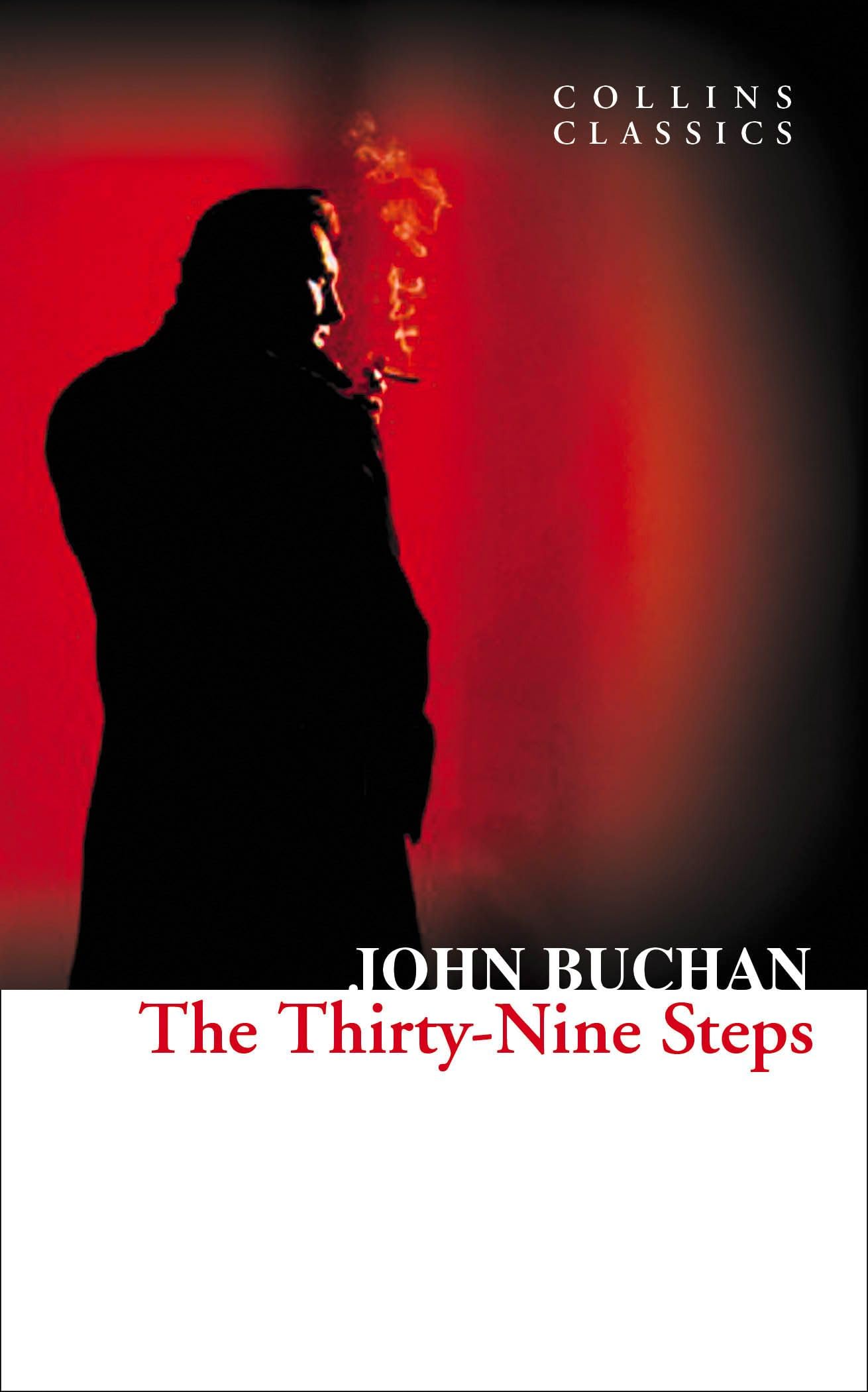 Richard Hannay #1
The Thirty-Nine Steps (original)
John Buchan