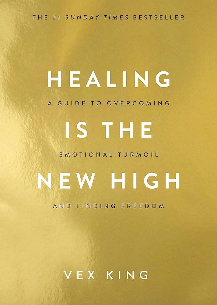 Healing Is the New High (original)
Vex King