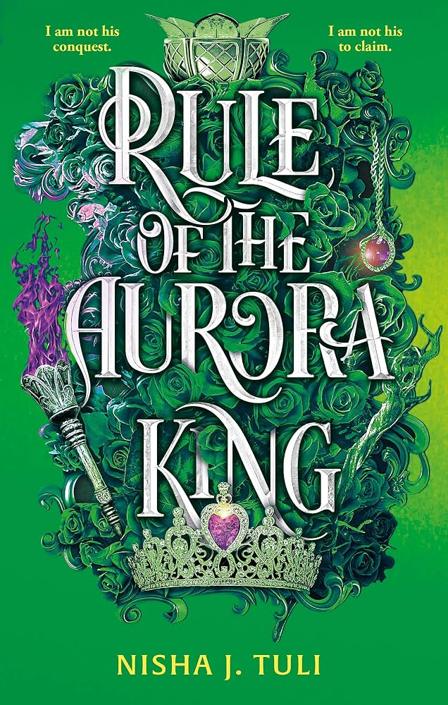 Rule of the Aurora King (original)
Nisha J. Tuli