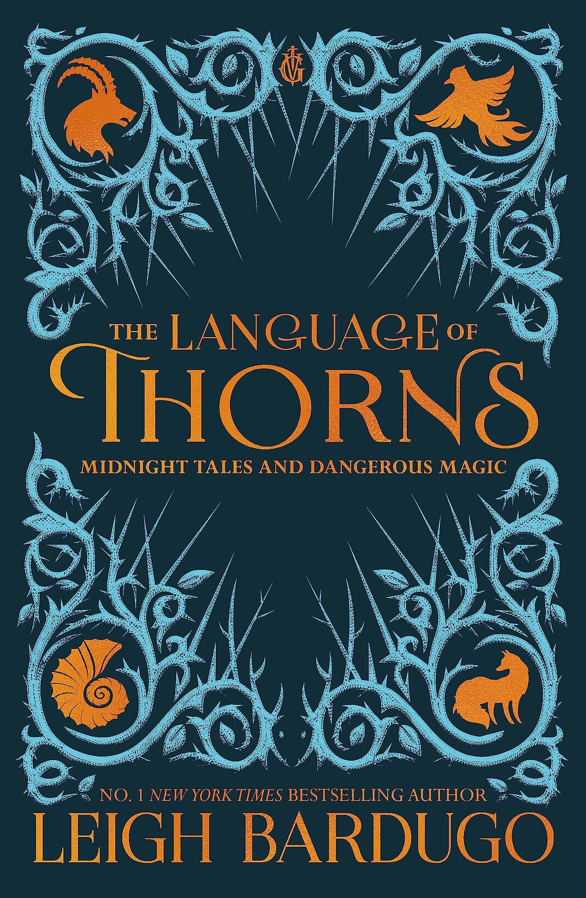 The Language of Thorns: Midnight Tales and Dangerous Magic (hardcover)
Leigh Bardugo