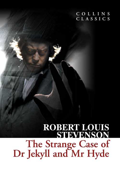 The Strange Case of Dr Jekyll and Mr Hyde (original)Robert Louis Stevenson
