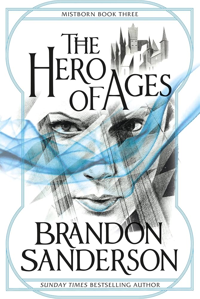 The Hero of Ages (original)
Brandon Sanderson