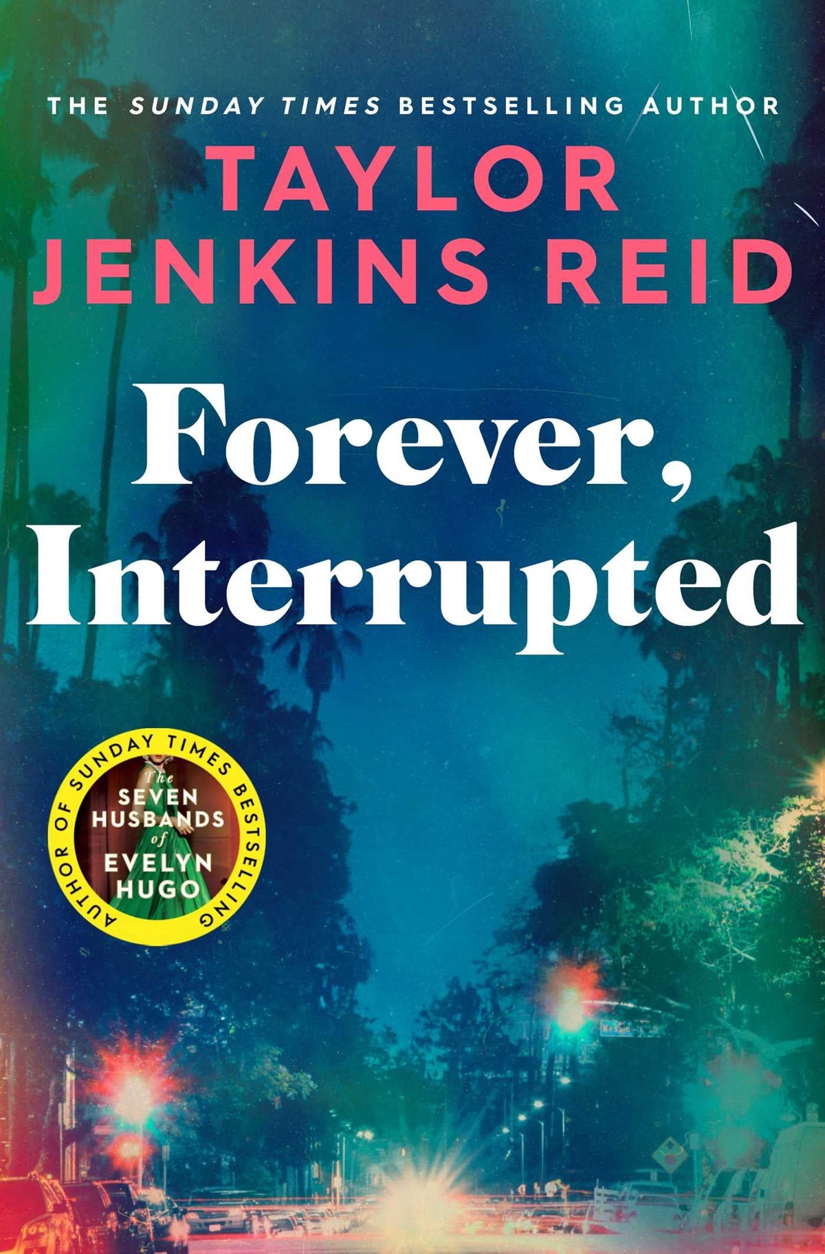 Forever, Interrupted. (Original)
Taylor Jenkins Reid