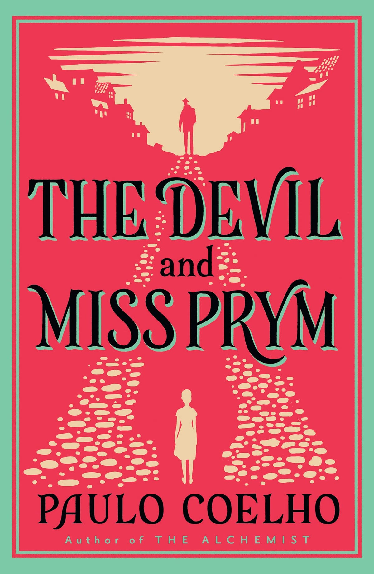 The Devil and Miss Prym (original)
Paulo Coelho