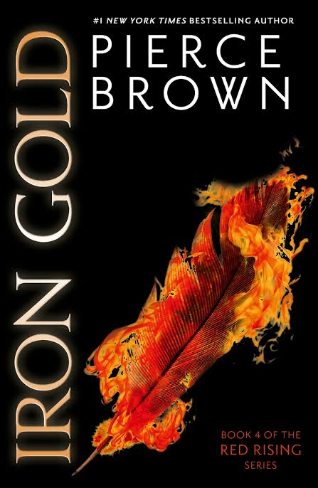 Red Rising Saga #4
Iron Gold (original)
Pierce Brown