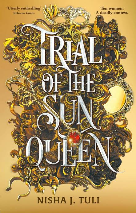 Trial of the Sun Queen (original)
Nisha J. Tuli