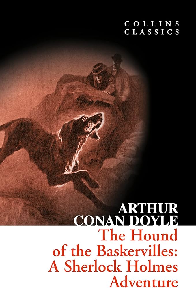 The Hound of the Baskervilles (original)
Arthur Conan Doyle