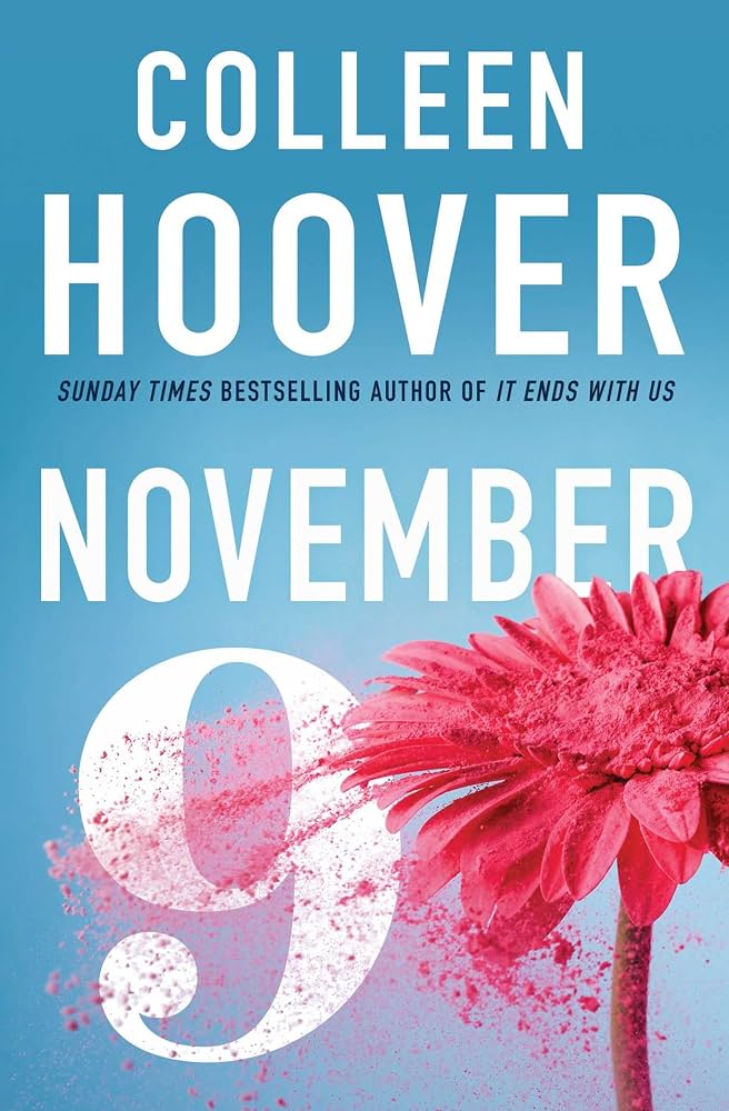 November 9. (Original)
Colleen Hoover