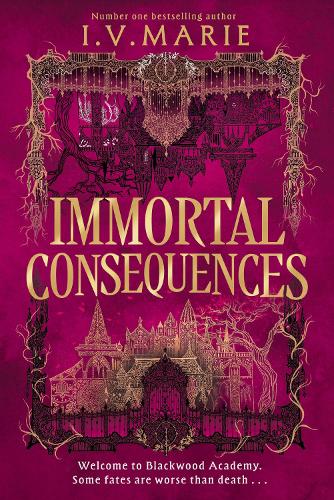 Immortal Consequences (original)
I.V. Marie