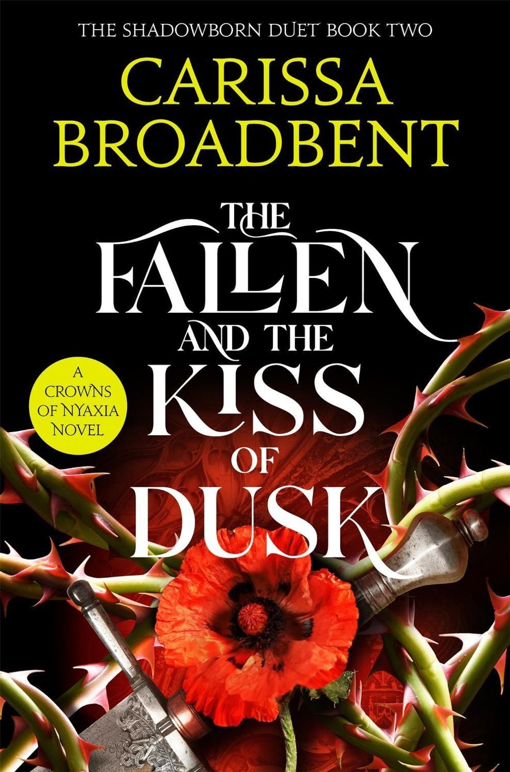 Crowns of Nyaxia #4
The Fallen & the Kiss of Dusk (original)
Carissa Broadbent