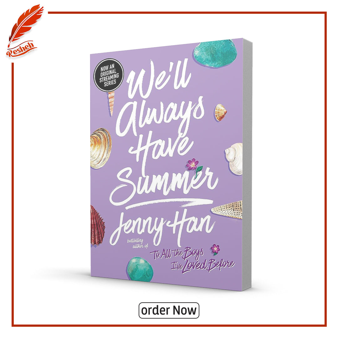 We'll Always Have Summer by Jenny Han