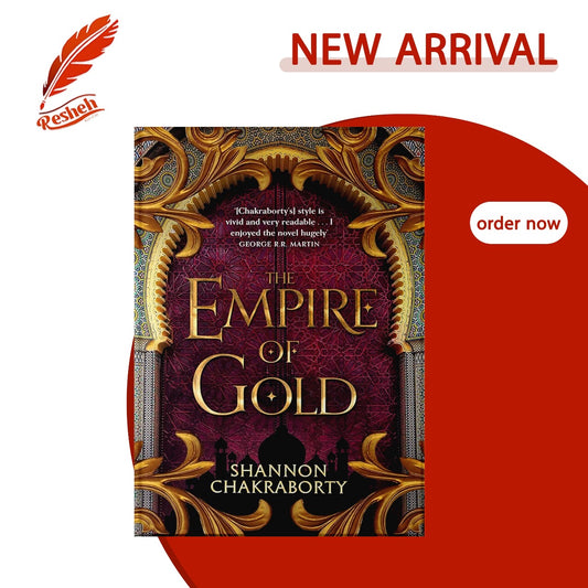 The Empire of Gold (original)
S.A. Chakraborty