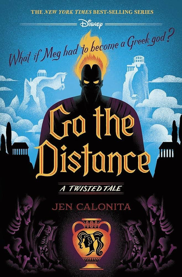 A Twisted Tale
Go the Distance
Jen Calonita