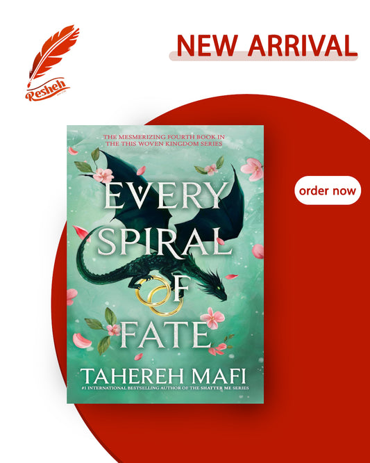 This Woven Kingdom #4
Every Spiral of Fate (hardcover)
Tahereh Mafi