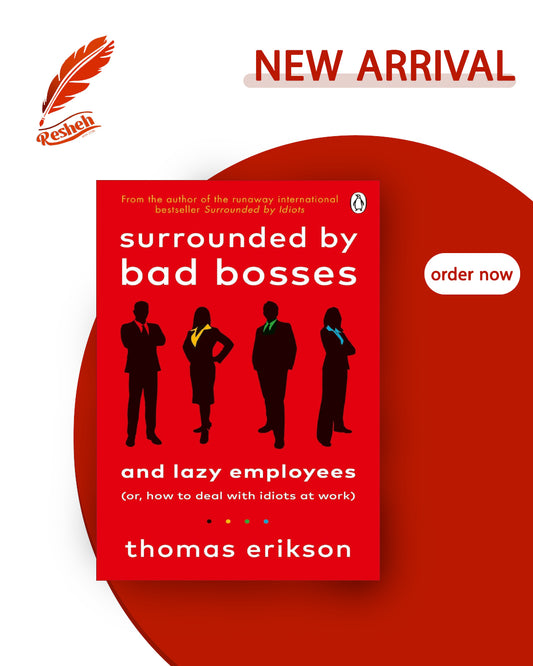Surrounded by Bad Bosses (original)
Thomas Erikson