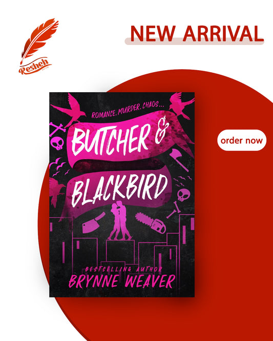 The Ruinous Love Trilogy #1
Butcher & Blackbird (original)
Brynne Weaver