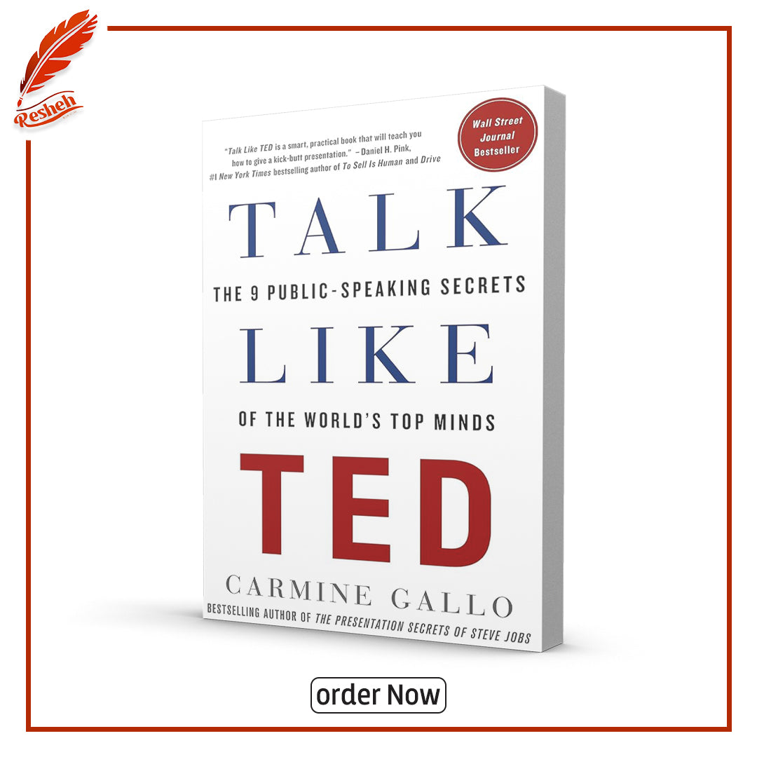 Talk Like TED by Carmine Gallo