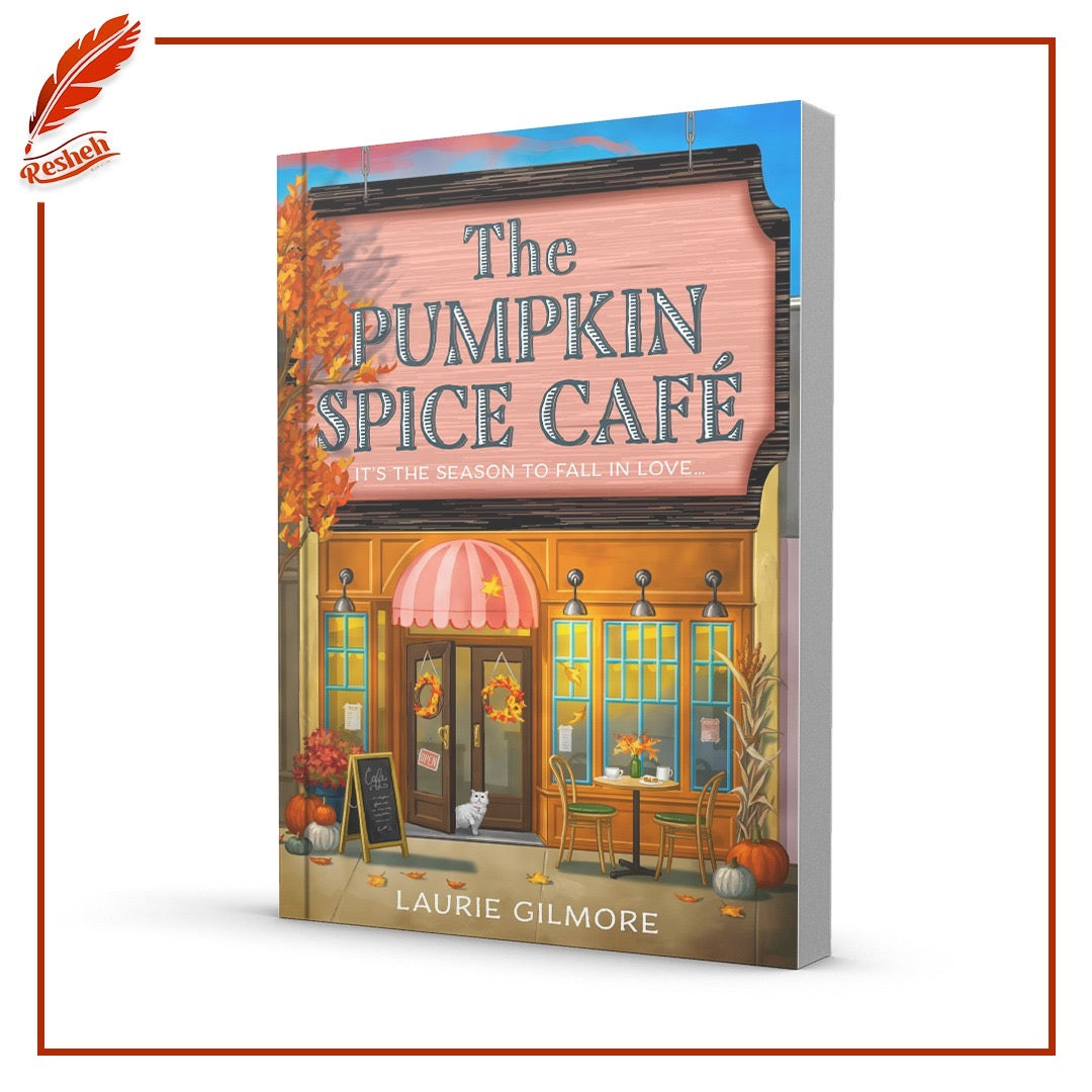 Dream Harbor #1
The Pumpkin Spice Café(original)
Laurie Gilmore