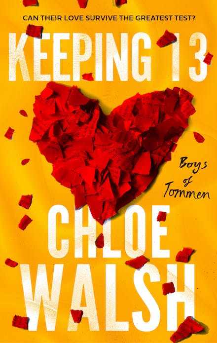 Boys of Tommen #2
Keeping 13 (original)
Chloe Walsh