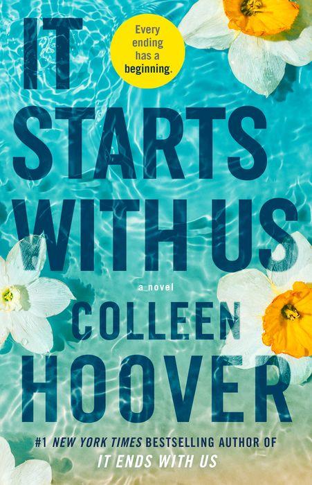 It Ends with Us #2
It Starts with Us (original)
Colleen Hoover
