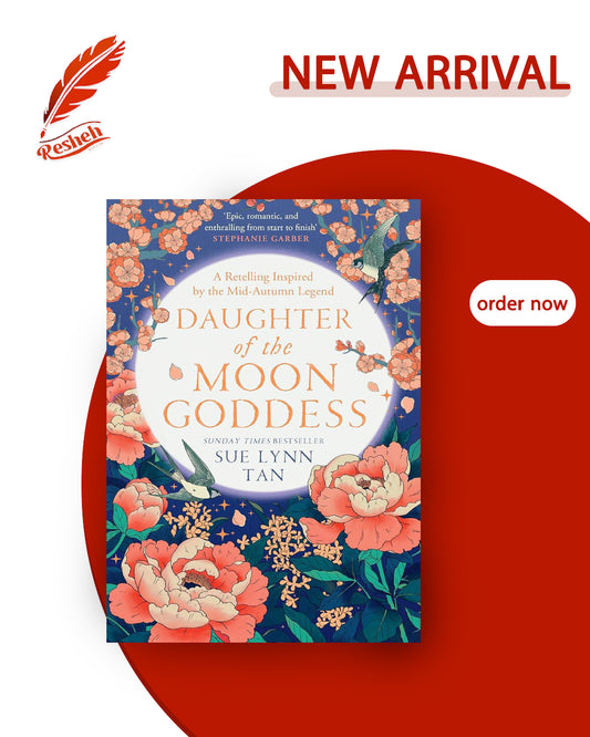 The Celestial Kingdom #1
Daughter of the Moon Goddess (original)
Sue Lynn Tan