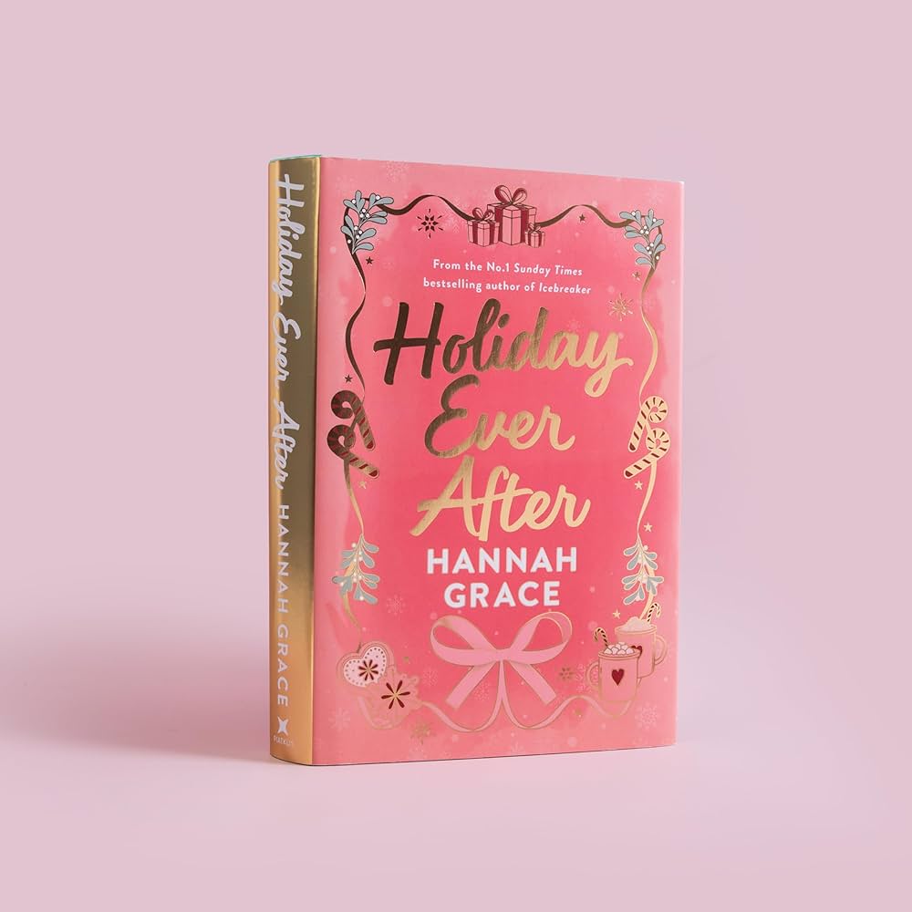 Holiday Ever After (hardcover)
Hannah Grace