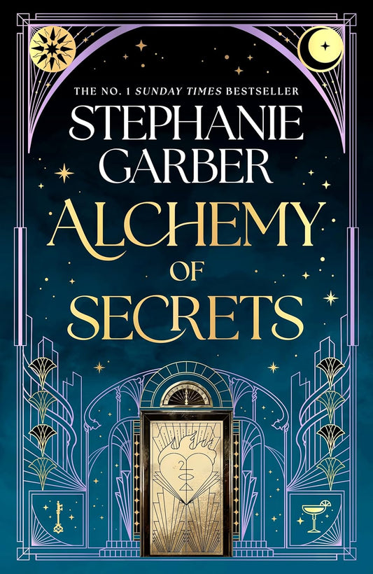 Alchemy of Secrets (hardcover original)
Stephanie Garber