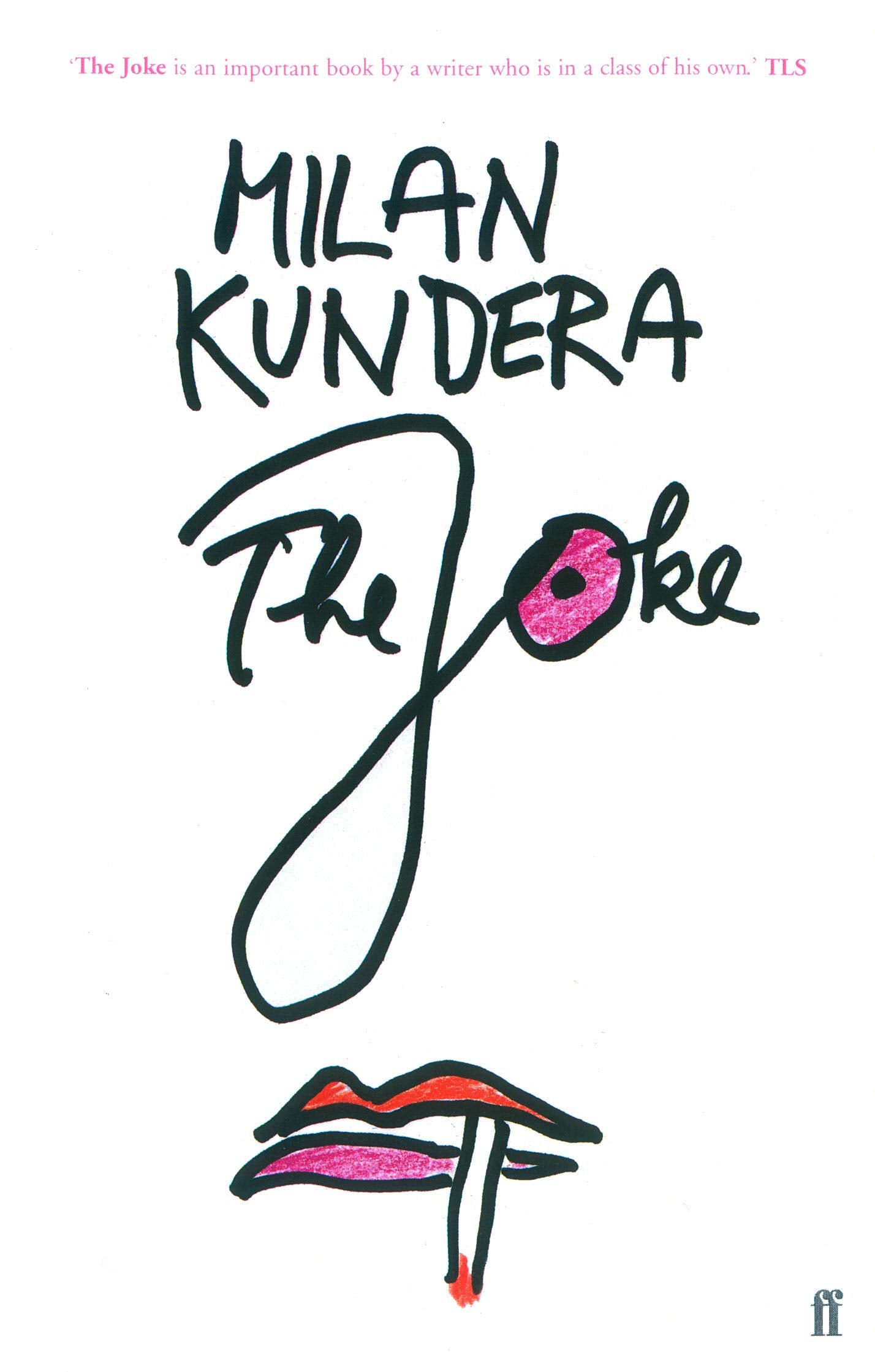 The Joke
Milan Kundera