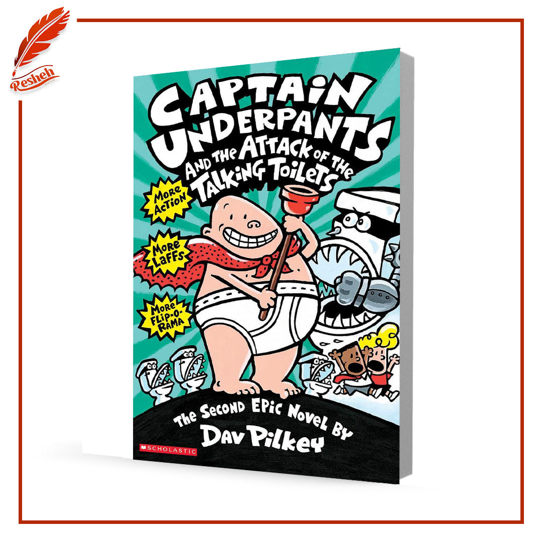 Captain Underpants and the Attack of the Talking Toilets
Dav Pilkey