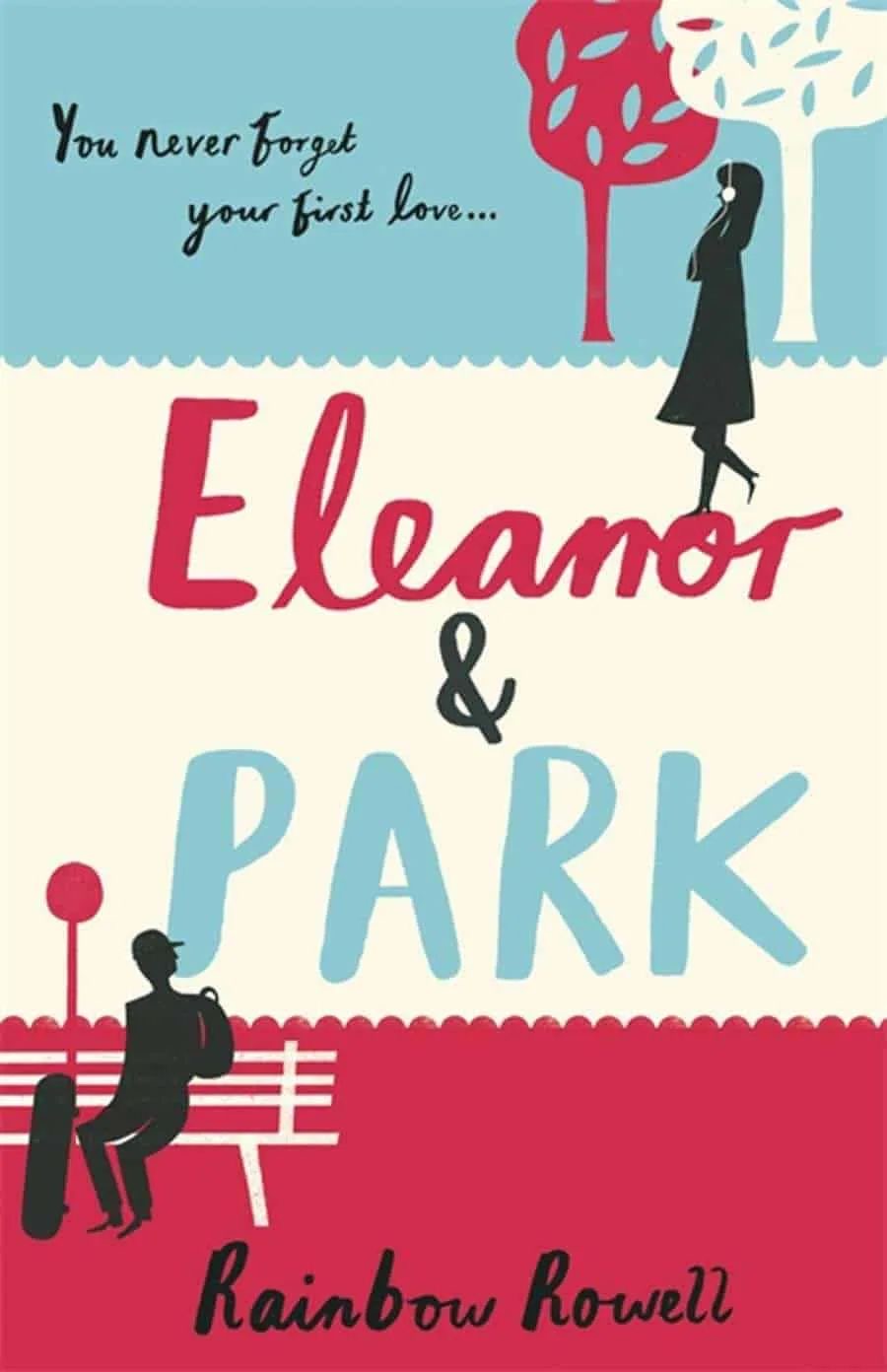 Eleanor & Park by Rainbow Rowell