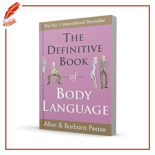 The Definitive Book of Body Language by Allan Pease, Barbara Pease