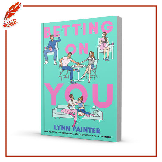 Betting on You #1
Betting on You
Lynn Painter